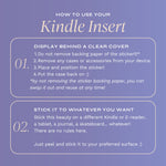 A graphic detailing how Kindle Insert Stickers should be applied and can be used (full details are in the 'use' section of this listing).