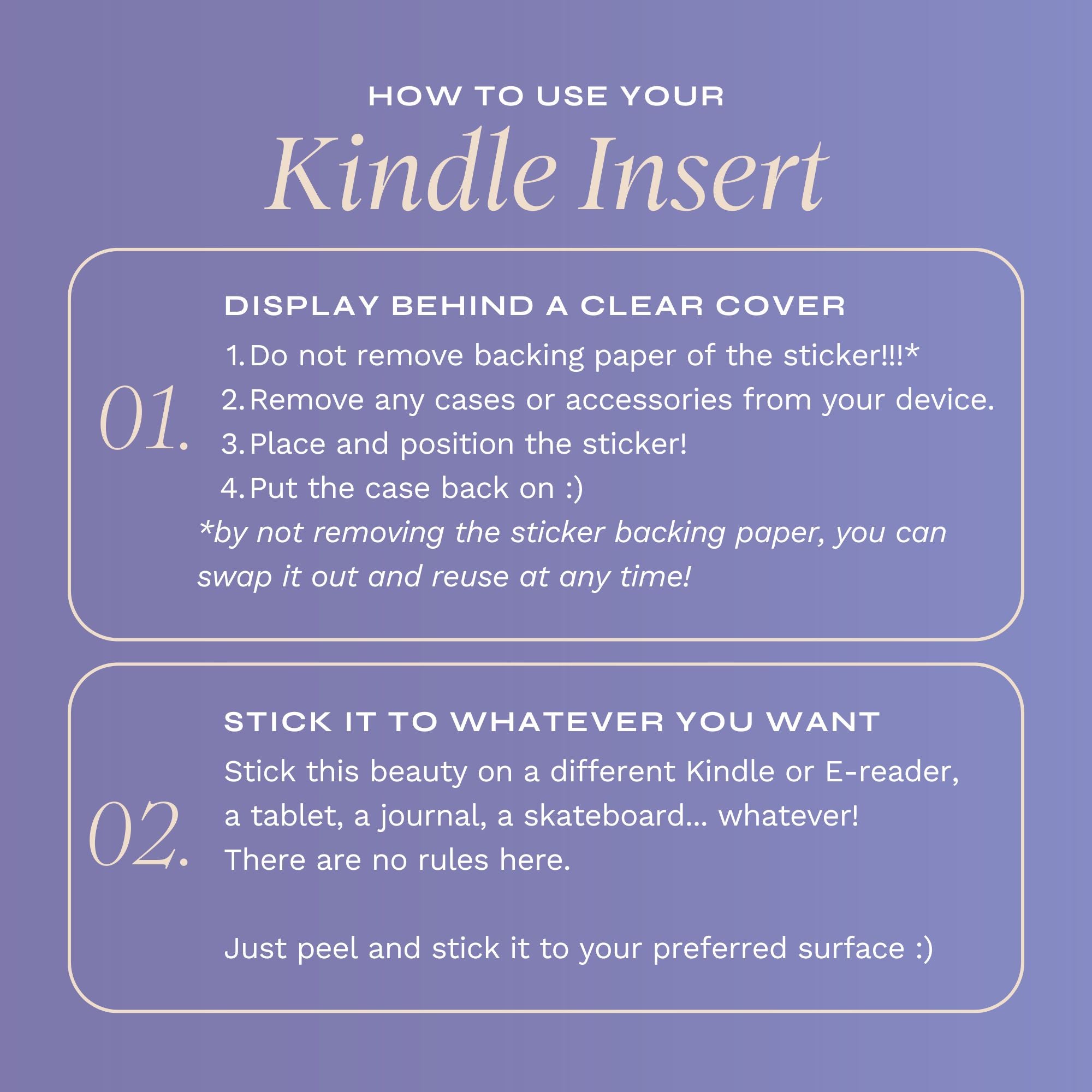 A graphic detailing how Kindle Insert Stickers should be applied and can be used (full details are in the 'use' section of this listing).
