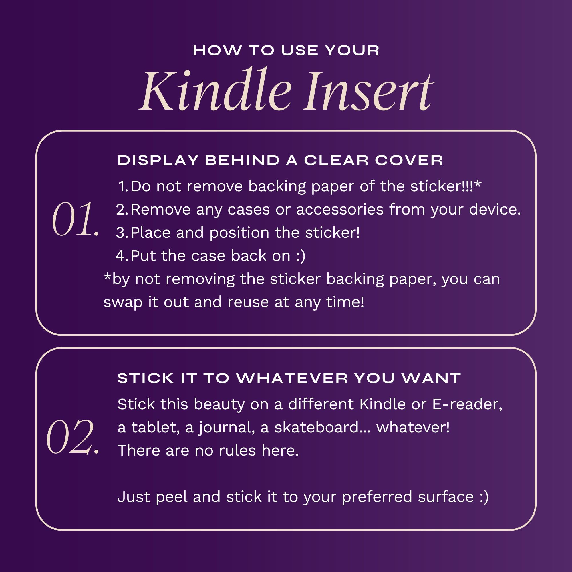 A graphic detailing how Kindle Insert Stickers should be applied and can be used (full details are in the 'use' section of this listing).