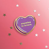Enemies to Lovers Pin