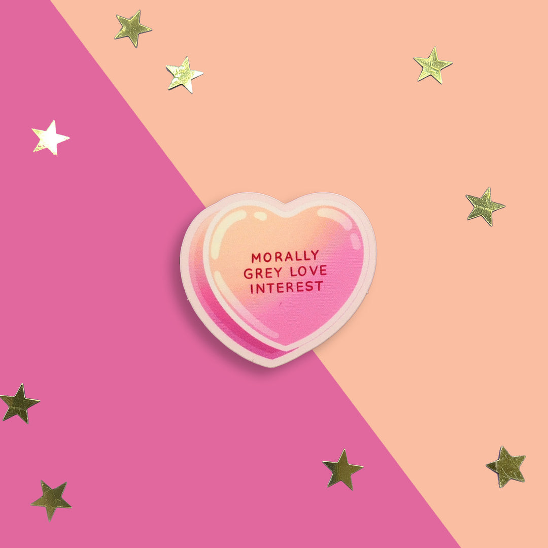 Morally Grey Love Interest - Candy Heart Sticker - The Quirky Cup Collective