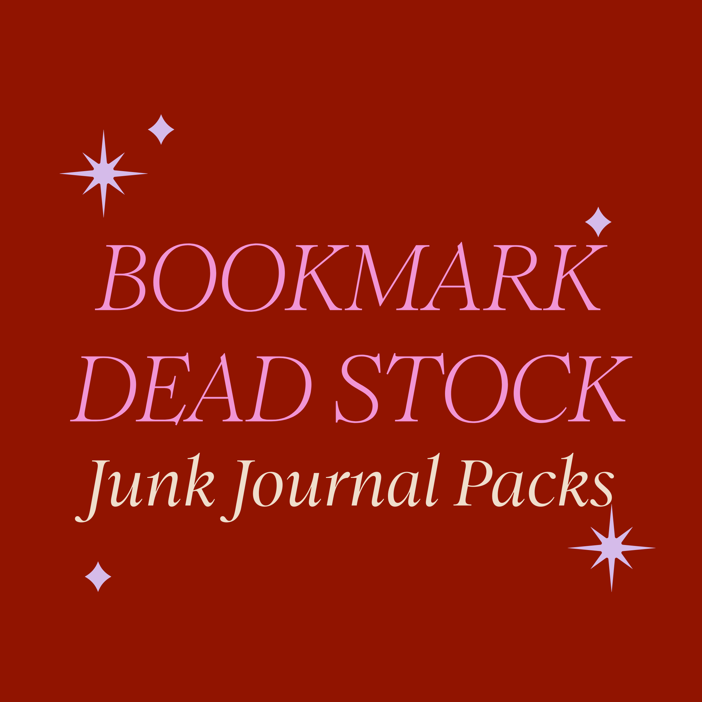 Text 'BOOKMARK DEAD STOCK Junk Journal Packs' on a red background with decorative elements.