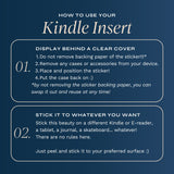 A graphic detailing how Kindle Insert Stickers should be applied and can be used (full details are in the 'use' section of this listing).
