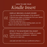 A graphic detailing how Kindle Insert Stickers should be applied and can be used (full details are in the 'use' section of this listing).