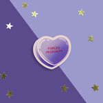 Forced Proximity - Candy Heart Sticker - The Quirky Cup Collective