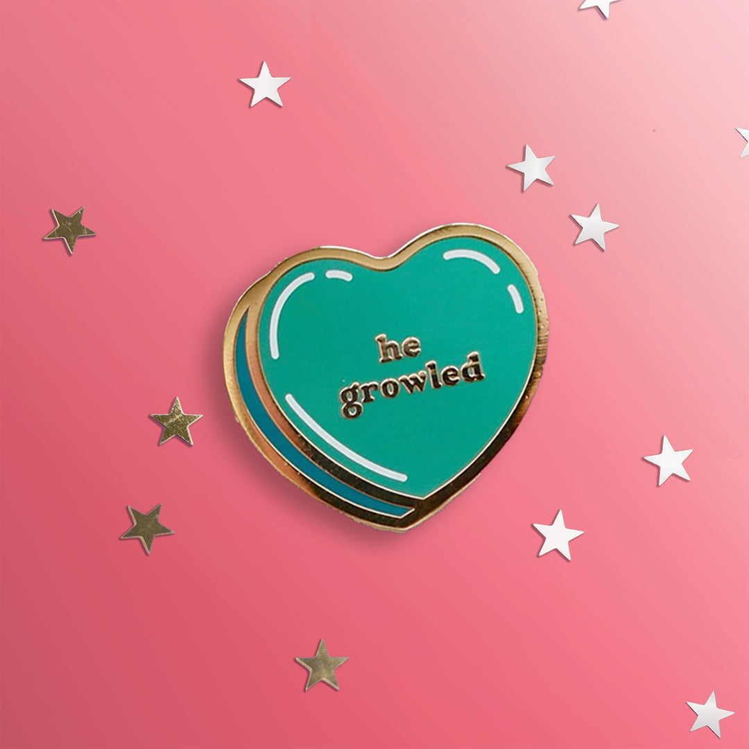 He Growled - Candy Heart - Enamel Pins - The Quirky Cup Collective