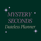 Dateless Planner - Mystery Seconds Sale