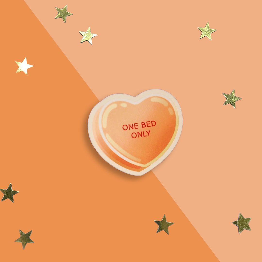 One Bed Only - Candy Heart Sticker - The Quirky Cup Collective