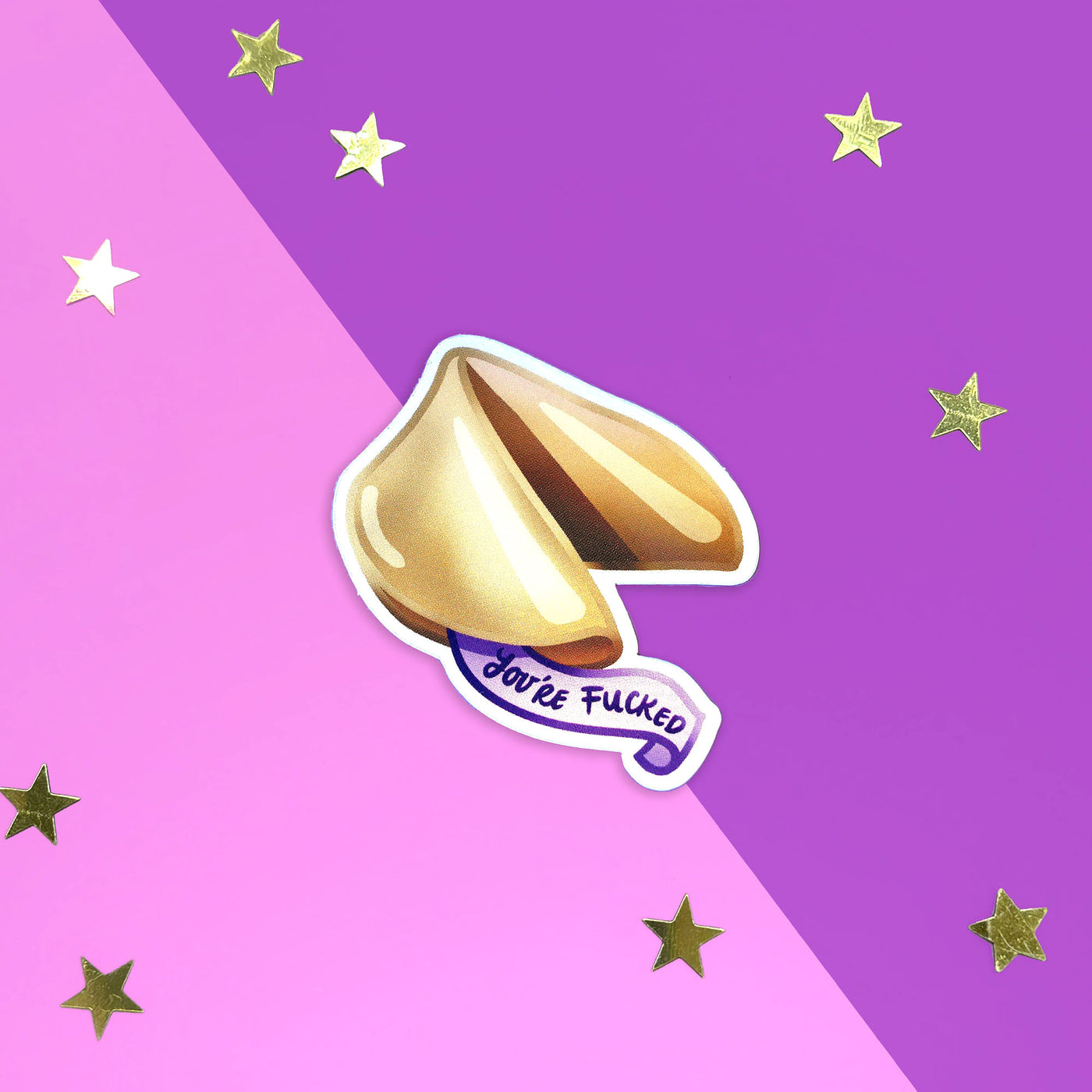 You're fucked Fortune Cookie  - Sticker - The Quirky Cup Collective
